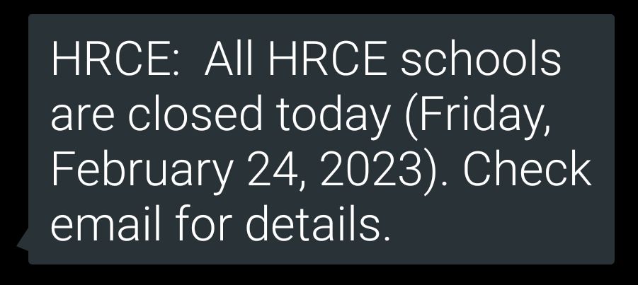 All HRCE schools are closed today Friday February 24 2023